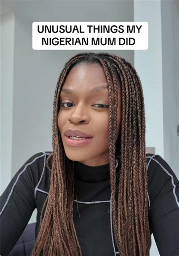 Unusual Ways My Nigerian Mum Got It Right