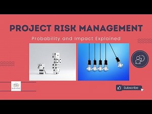 PROBABILITY and IMPACT in Risk Management Explained I Ajaz Kazi