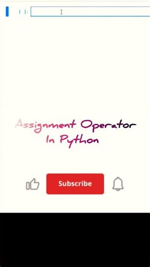 Assignment Operator in Python |