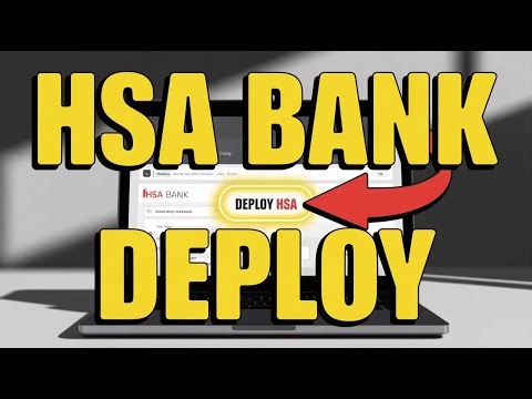 How to Deploy Health Savings Accounts with HSA Bank - Complete Guide