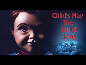 Child's Play 2019- The Buddi Song (HD)