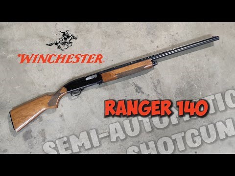 Winchester 140 Ranger 12/70 Semi Automatic