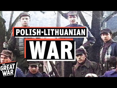The Polish-Lithuanian War 1919-1920 (Documentary)