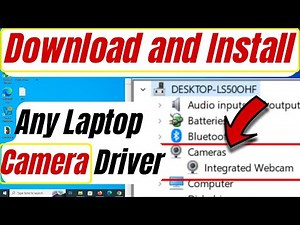 How To Download And Install Camera Drivers For Windows 11 / 10 | Camera missing in device manager