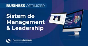 Lansare Sistem de Management & Leadership – BUSINESS OPTIMIZER: