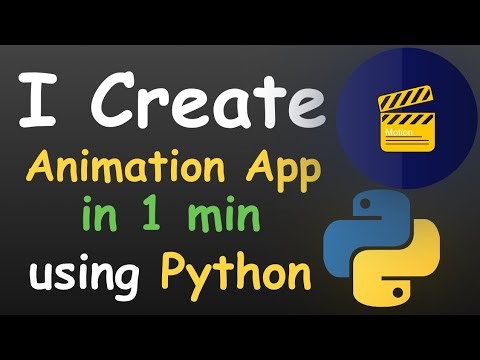 I CREATE ANIMATION APP IN ONE MINUTE USING PYTHON