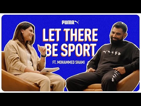 Let There Be Sport ft. Mohammed Shami | PUMA