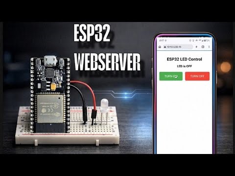 ESP32 Webserver : The easiest way to control and LED | ESP32 Remote control