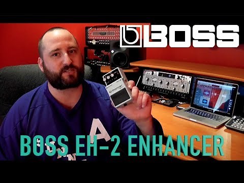 BOSS EH-2 Enhancer