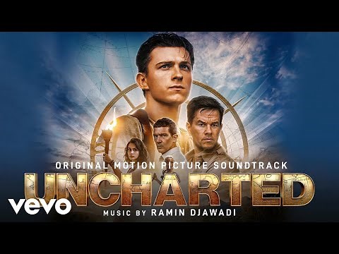 Ramin Djawadi - Main Theme | Uncharted (Original Motion Picture Soundtrack)