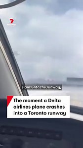 82K views · 396 reactions | Shocking new video has emerged of the Toronto airport plane crash showing the moment of impact when the passenger jet flipped over and caught fire. #deltaplane #toronto #planecrash #plane #crash #caughtoncamera #7NEWS | 7NEWS Australia | Facebook