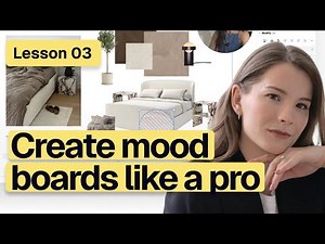 How to Create Professional Interior Design Mood Boards