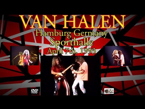 Van Halen Live April 7th 1993 Sporthalle, Hamburg Germany