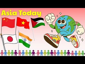 Names of 48 countries in Asia | Greetings in Asia | Discover Asia | English GO for kids