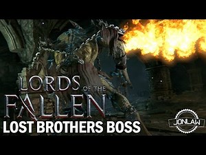 Lords of the Fallen - Lost Brothers Boss - Strategy Guide Walkthrough