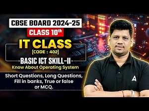 Basic ICT Skill -2 | Know About Operating System | Class 10 IT By Mayank Garg Sir