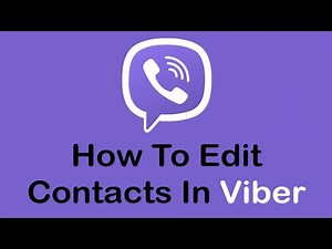 How to Edit Contacts on Viber On Android | Edit Viber Contacts 2022