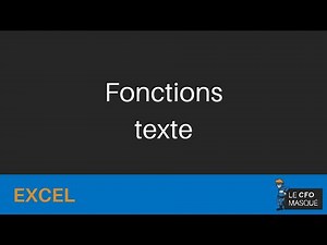 Excel - Fonctions texte