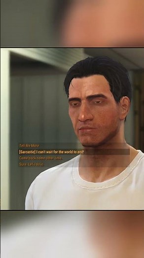 Sarcasm Dialogue Final Boss... (Fallout 4)