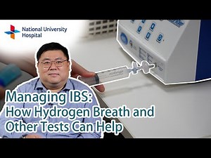 Managing Irritable Bowel Syndrome (IBS): How Hydrogen Breath and Other Tests Can Help