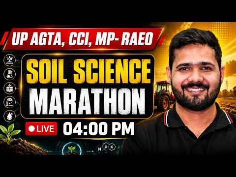 Soil Science Marathon for UP AGTA, MP RAEO, CCI, AO & AAO | IARI WALA MAHAPACK