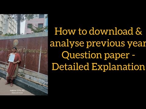 How to download and analyse previous year question papers - detailed Explanations