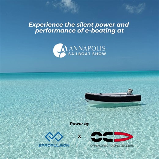 🚤 Want to take a ride with the ePropulsion electric outboard? 🚤 Join us for an unforgettable experience at the Annapolis Boat Show 2025! ePropulsion, in partnership with Offshore Cruising Tenders , is excited to present live demo rides on the OC330 Tender, powered by our cutting-edge Navy electric outboard. Feel the silent, power and performance of electric propulsion as you navigate the water with ease! 🌊 Visit us at Booth Dock F2 from Oct 9-12 to discover this incredible innovation together