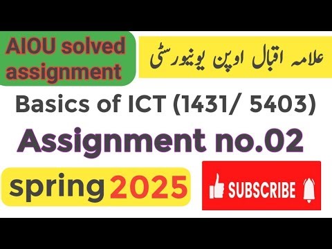 1431 Solved Assignment No.2 Spring 2025 | Basics of ICT (English Urdu both ) | Aiou BACHELOR