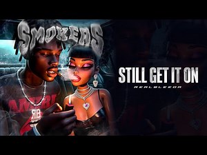 Realbleeda - Still Get It On (Official Visualizer)