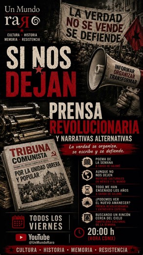 Si Nos Dejan | #UnMundoRaro