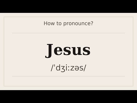 How to say Jesus? [Pronunciation with examples]