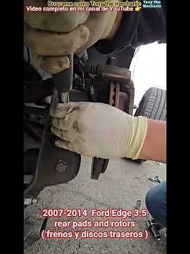 2007-2014 Ford Edge frenos y discos#pads #frenos #pastillas #automobile #mechanic #shorts #suscribe