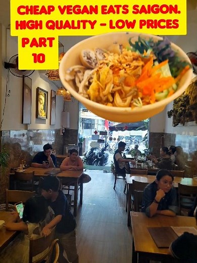Cheap Vegan Eats Saigon. Are there better restaurants than this? Part 10