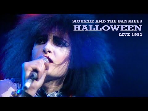 Siouxsie & The Banshees • Halloween • Live 1981 [HD remaster]