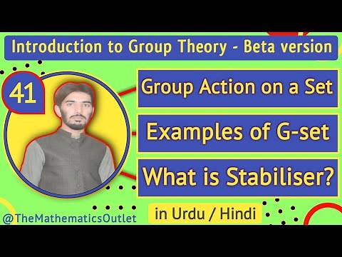 Group Action on a Set | Stabiliser in a Group | G set | Group Theory || Lecture 41