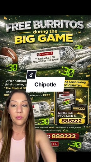 🚨 FREE Chipotle burritos during the Big Game 🌯🏈 Watch the “Realest 30” text the code to 888222 in the 3rd quarter!! First 100,000 win — RUNNNN 🔥 #chipotle #chipotleorder #jamiesdailydeals