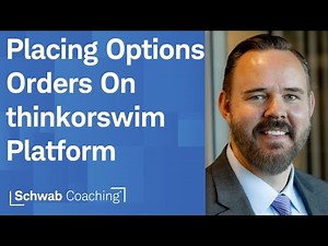 Guide to Placing Options Orders, From Beginner to Advanced | Getting Started with thinkorswim®