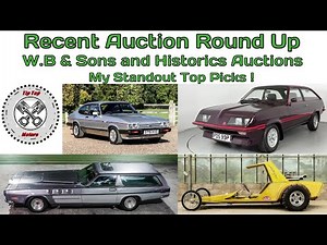 Classic Car Auction Roundup-featuring W.B & Sons and Historics Auctions