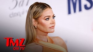 Denise Richards’ Before-and-After Photos Are Boosting Her Surgeon’s Business | TMZ TV