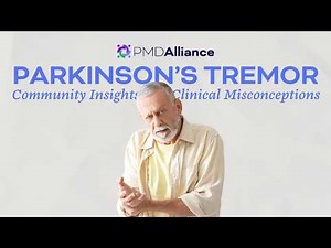 PD Tremor: Community Insights and Clinical Misconceptions