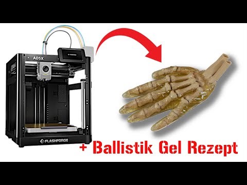 Flashforge AD5X 3D Drucker | Dummy Hand Herstellen + Ballistik Gel Rezept