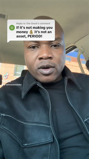 If you own a primary home worth R20 million. And you owe the bank R2 million. And the house doesn’t make money for you. Are you a millionaire? Are you worth R18 million or not according to you ? Is the house your asset or not?Very simple. Come here; bo Mr and Mrs “your house is not an asset”#witnessmdaka #itsmorethanjustmoney #foryourpage #viral | Witness Mdaka - It's More Than Just Money