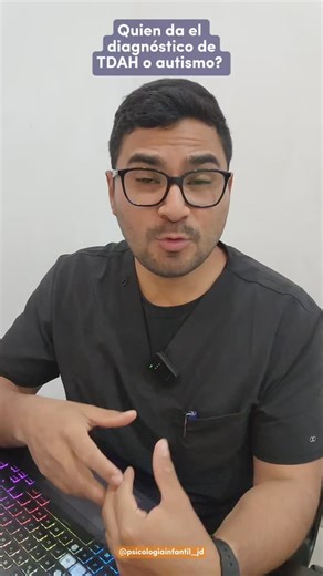 ¿Quién da el diagnóstico de tdah y autismo? En este video te lo explico. #jaureguidelgado #tdah #psicologia #tea #autismo | Jáuregui Delgado - Psicología Infantil