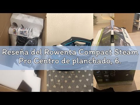 Reseña del Rowenta Compact Steam Pro Centro de planchado, 6.3 bares de presión, golpe de vapor de 32