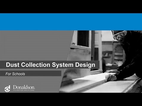 Webinar: Dust Collection System Design for Schools