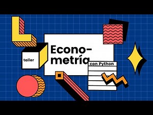 Taller de Econometría con Python