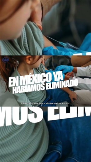 En México ya habíamos eliminado el sarampión.
