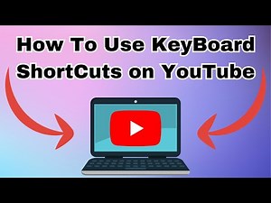 How To Use KeyBoard ShortCuts on YouTube 2025 Full Guide