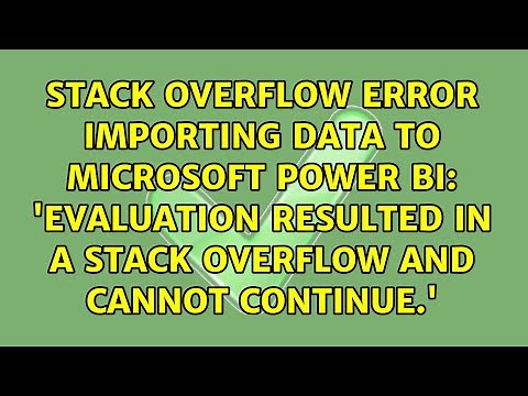 'Evaluation resulted in a stack overflow and cannot continue.'