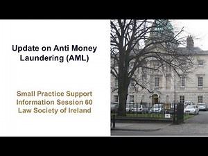 Update on Anti-Money Laundering (AML)